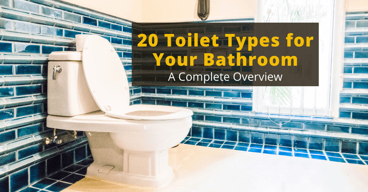 20 Toilet Types for Your Bathroom