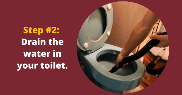 Draining the water in your toilet